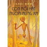 Con Rối Hát Ngoài Rừng Xa - Khải Đơn