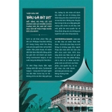  Continental Saigon - Từ Hào Quang Đế Quốc Đến Giấc Mộng Đông Dương Tan Vỡ (Philippe Franchini)
