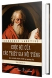 Combo (2 Cuốn Sách) Cuộc Đời Của Các Triết Gia Nổi Tiếng (Bìa Cứng) + Để Biết Nói Không (Diogenes Laertius)