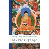 Dẫn Vào Phật Đạo - Thư Viện Trí Tuệ Và Từ Bi - 1 (Đạt Lai Lạt Ma, Ni Sư Thubten Chodron)