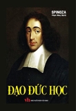 Combo 2 quyển Đạo Đức Học - Triết Học Spinoza - Baruch Spinoza