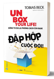 Đập Hộp Cuộc Đời - Sống Tự Do Là Phong Cách Của Bạn - Tobias beck