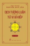 Bộ Sách Dịch Học Nguyễn Duy Cần; Dịch Tượng Luận