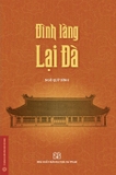 Combo (2 Cuốn Sách) Làng Lại Đà Qua Di Sản Văn Hóa Hán Nôm - Đình Làng Lại Đà (Ngô Quý Bình)