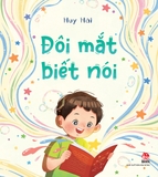Sách Đôi Mắt Biết Nói - Huy Hải