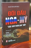 Sách Đối đầu Nga – Mỹ “Cuộc chiến tranh lạnh” mới? - Igor Prokopenko