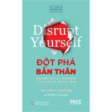 Combo (2 Cuốn Sách) Smart Growth - 7 Bước Chuyển Mình Cho Cá Nhân Và Tổ Chức + Đột Phá Bản Thân - Disrupt Yourself (Whitney Johnson)