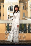 Sách Đường Tới Quộc Hội Của Nữ Nghị Sĩ Pháp Gốc Việt Đầu Tiên - Phần 1: Tiểu Sử (Bìa Cứng) của tác giả Stéphanie Do
