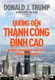 Sách Đường Đến Thành Công Đỉnh Cao (Donald J. Trump)
