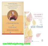 Combo (2 Cuốn Sách) Chánh Niệm Và Tuệ Giác + Trạng thái tâm giải thoát (Mahasi Sayadaw, Sayadaw U Pandita)