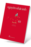 Hạ Đỏ - Tái Bản 2023 - Nguyễn Nhật Ánh