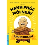 Combo (4 Cuốn Sách) Hạnh Phúc Mỗi Ngày - Buông Bỏ Buồn Buông - Mở Cửa Trái Tim - Hạnh Phúc Đến Từ Sự Biến Mất - Ajahn Brahm