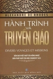 Alexandre de Rhodes: Phép Giảng Tám Ngày, Hành Trình và Truyền Giáo
