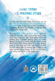 Hành Trình Về Phương Đông - Life And Teaching Of The Masters Of The Far East (Bìa Cứng) - Baird T. Spalding
