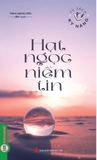 Hạt Ngọc Niềm Tin - Giang Văn Toàn