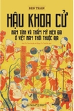 Hậu Khoa Cử - Nam Tính Và Thẩm Mỹ Hiện Đại Ở Việt Nam Thời Thuộc Địa (Ben Tran)
