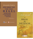 Combo (2 Cuốn Sách) Dẫn Nhập Vào Việc Đọc Hegel + Từ Hegel Đến Nietzsche (Karl Lowith,  Alexandre Kojève)