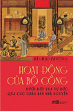 Hoạt Động Của Bộ Công Dưới Đời Vua Tự Đức Qua Các Châu Bản Nhà Nguyễn - Hà Mai Phương