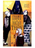 Sách Hóa Thân - Franz Kafka (Tái bản)