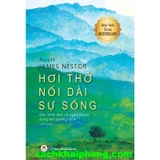  Hơi Thở Nối Dài Sự Sống - James Nestor