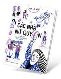 Combo 3 Cuốn Họ Là Ai? - Siêu Con Người - Tin Tặc - Các Nhà Nữ Quyền - Nhiều Tác Giả