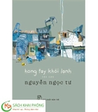 Sách Hong Tay Khói Lạnh - Nguyễn Ngọc Tư