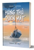 Sách Hung Thủ Quen Mặt của tác giả Shari Lapena