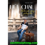 Hữu Châu - Chiếc Nôi Vàng Giông Bão (Sách Màu) - Thanh Thủy