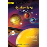 Sách Hệ Mặt Trời Ở Đâu? (Tái Bản 2023) - Stephanie Sabol, Ted Hammond