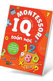 sách IQ Montessori Toán Học - 1980 Edu