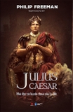 Combo Sách: Hannibal  - Julius Caesar - Alexander Đại Đế (bộ 3 cuốn) của tác giả Philip Freeman
