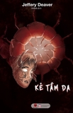 Kẻ Tầm Da - Jeffery Deaver