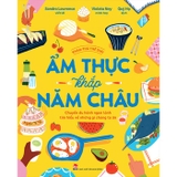 Sách Combo Khám Phá Thế Giới - Ẩm Thực Khắp Năm Châu (3 cuốn)