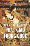 Combo sách: Sự Chuyển Hóa Phật Giáo Ở Trung Quốc - Khảo Sát Lịch Sử Phật Giáo Trung Quốc - Kenneth Ch’en (2 cuốn)