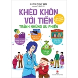 Combo (2 Cuốn Sách) Tiền Có Tệ? - Quản Lí Tài Chính Cá Nhân, Và Con Đường Hướng Đến Tài Chính Hạnh Phúc + Khéo Khôn Với Tiền - Tránh Những Ưu Phiền (Trần Công Danh, Lê Thị Thuý Sen)