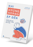 Sách Khi Khủng Hoảng Ập Đến - Nhiều Tác Giả