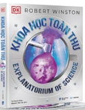 sách Khoa Học Toàn Thư (Bìa Cứng) - Robert Winston