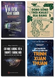 Combo 4 quyển Dòng Sông Trôi Khuất Địa Đàng - Trò Chuyện Với Nhà Vật Lý Thiên Văn Trịnh Xuân Thuận - Vũ Trụ Đột Sinh - Bức Tranh Toàn Cảnh Về Vật Lý Hiện Đại - Cơ Học Lượng Tử và Thuyết Tương Đối: Hai Trụ Cột Của Vật Lý Hiện Đại - Nhiều Tác Giả
