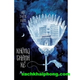 Không Thành Kế - Hô Diên Vân