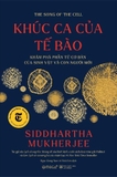 Combo (2 Cuốn Sách) Khúc Ca Của Tế Bào + Lịch Sử Ung Thư - Hoàng Đế Của Bách Bệnh (Siddhartha Mukherjee)