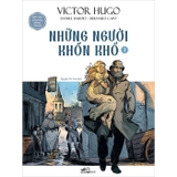 Combo (3 Cuốn Sách) Kiệt Tác Văn Học Bằng Tranh: Ba Chàng Lính Ngự Lâm + Những Người Khốn Khổ (1, 2)  Alexandre Dumas, Victor Hugo