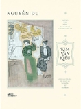 Kim Vân Kiều - Với Tranh Kiều Chưa Từng Công Bố Của Nguyễn Tư Nghiêm (Nguyễn Du)