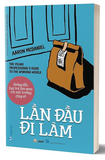 sách Lần Đầu Đi Làm - AAron McDaniel