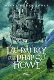 Lâu Đài Bay Của Pháp Sư Howl - Diana Wynne Jones