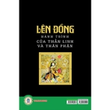 Sách Lên Đồng - Hành Trình Của Thần Linh Và Thân Phận ( GS. TS. Ngô Đức Thịnh)