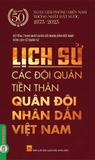 Sách Lịch Sử Các Đội Quân Tiền Thân Quân Đội Nhân Dân Việt Nam (Bộ Tổng tham mưu quân đội nhân dân Việt Nam. Viện Lịch sử quân sự)