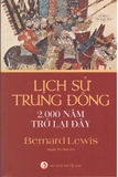 Sách Lịch Sử Trung Đông 2000 Năm Trở Lại Đây (bìa mềm) - Bernard Lewis