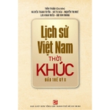  Lịch Sử Việt Nam Thời Khúc Đầu Thế Kỷ X - Trần Thuận