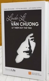 Sách Linda Lê Văn Chương và Ý Niệm Hủy Thể Tính - Phạm Văn Quang, Võ Thị Ánh Ngọc, Sity Maria Cotika