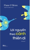Sách Lời Nguyền Theo Cánh Thiên Di - Flann O'brien